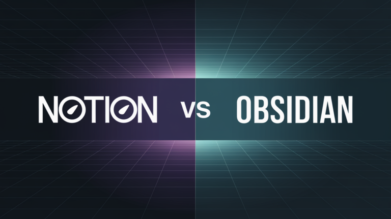 Notion vs Obsidian 2026: Which One Should You Choose?
