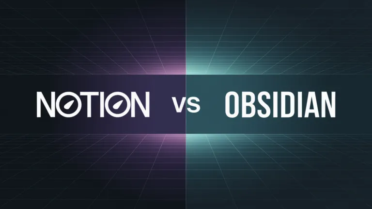 Notion vs Obsidian 2026: Which One Should You Choose?